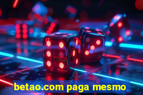 betao.com paga mesmo